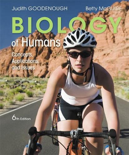 Бумажная книга «Biology of Humans: Concepts, Applications, and Issues», авторов Бетти Макгуайр, Джудит Гуденаф - фото №1