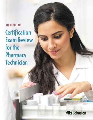 Паперова книга «Certification Exam Review for the Pharmacy Technician», автор Майк Джонстон - фото №1