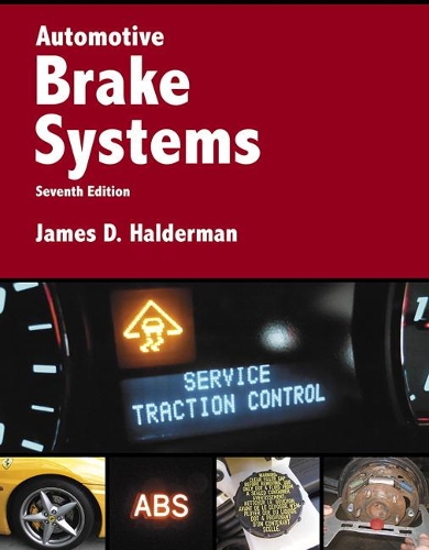 Бумажная книга «Automotive Brake Systems», автор Джеймс Холдерман - фото №1