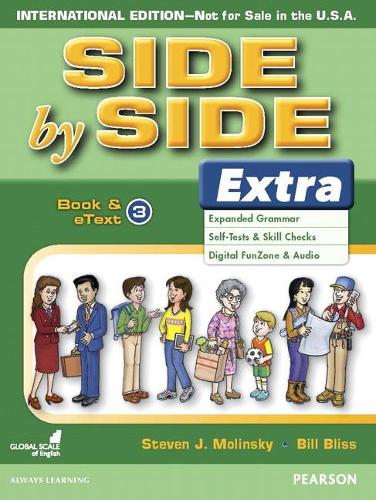 [object Object] «Side by Side Extra Book & eText 3 (International)», автор Білл Блісс - фото №1