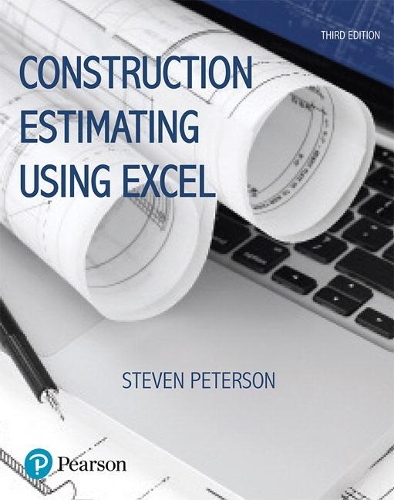 Бумажная книга «Construction Estimating Using Excel», авторов Фрэнк Р. Дагостино, Стивен Петерсон - фото №1