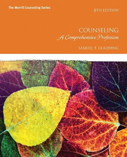 Бумажная книга «Counseling: A Comprehensive Profession», автор Сэмюэл Т. Глэддинг - фото №1