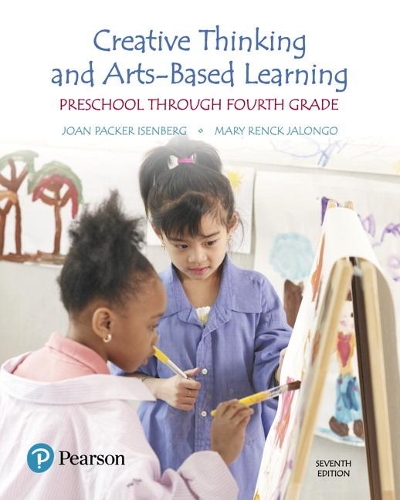 Паперова книга «Creative Thinking and Arts-Based Learning:  Preschool Through Fourth Grade», авторів Джоан Пакер Ізенберг, Мері Джалонго - фото №1
