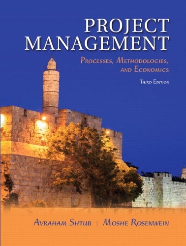 Паперова книга «Project Management:  Processes, Methodologies, and Economics», авторів Авраам Штуб, Моше Розенвайн - фото №1