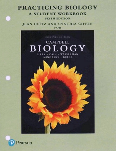 Бумажная книга «Practicing Biology:  A Student Workbook», авторов Лиза Урри, Майкл Кейн, Питер В. Минорски, Стивен А. Вассерман - фото №1