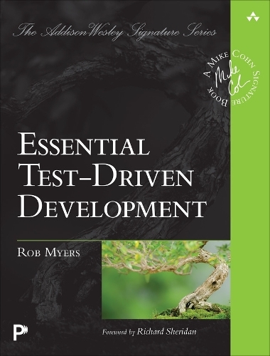 Бумажная книга «Essential Test-Driven Development», автор Роб Майерс - фото №1