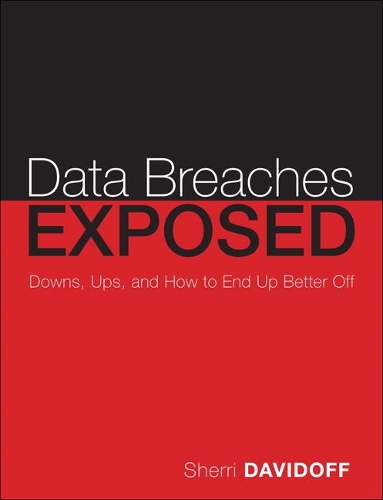 Бумажная книга «Data Breaches: Crisis and Opportunity», автор Шерри Давидофф - фото №1