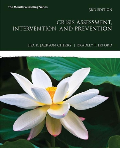 Паперова книга «Crisis Assessment, Intervention, and Prevention», авторів Бредлі Т. Ерфорд, Ліза Джексон-Черрі - фото №1