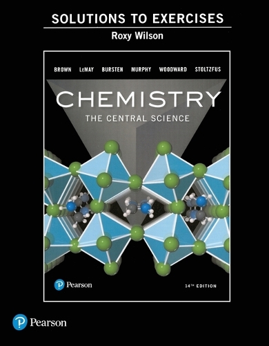 Бумажная книга «Instructor's Solutions Manual for Exercises for Chemistry: The Central Science», авторов Брюс Э. Берстен, Кэтрин Мерфи, Х. Юджин ЛеМэй, Мэтью Э. Штольцфус, Патрик Вудворд, Теодор Э. Браун - фото №1