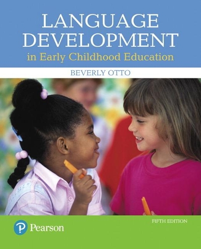 Бумажная книга «Language Development in Early Childhood Education», автор Беверли Отто - фото №1