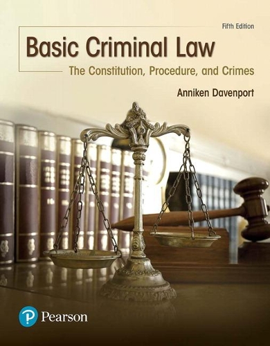 Бумажная книга «Basic Criminal Law:  The Constitution, Procedure, and Crimes», автор Анникен Давенпорт - фото №1