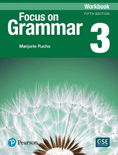 [object Object] «Focus on Grammar - (AE) - 5th Edition (2017) - Workbook - Level 3», автор Марджорі Фукс - фото №1