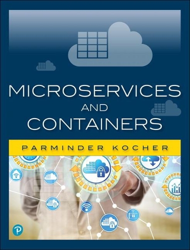 [object Object] «Microservices and Containers», автор Парминдер Сингх Кочер - фото №1