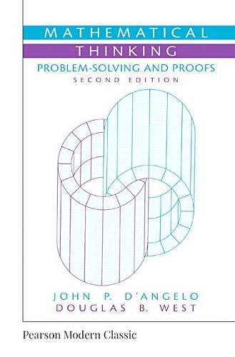 [object Object] «Mathematical Thinking:  Problem-Solving and Proofs (Classic Version)», авторів Дуглас Вест, Джон Д'Анджело - фото №1