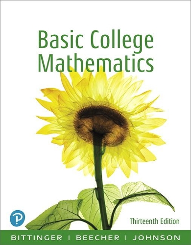 Бумажная книга «Basic College Mathematics», авторов Барбара Л. Джонсон, Джудит А. Бичер, Марвин Л. Биттингер - фото №1