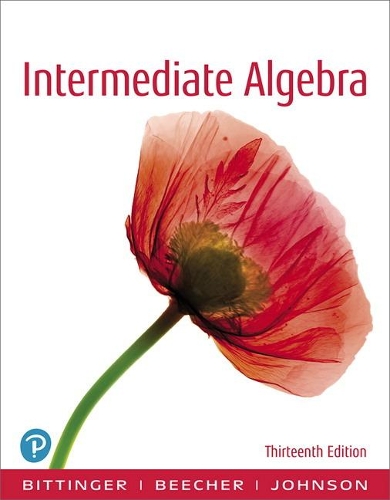 Бумажная книга «Intermediate Algebra», авторов Барбара Л. Джонсон, Джудит А. Бичер, Марвин Л. Биттингер - фото №1