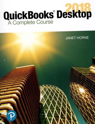 [object Object] «QuickBooks Desktop 2018:  A Complete Course», автор Джанет Хорн - фото №1