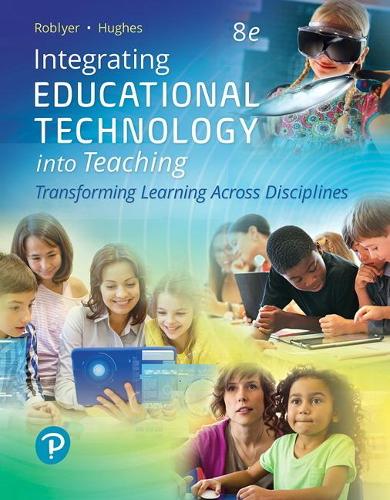 Паперова книга «Integrating Educational Technology into Teaching», авторів Джоан Х'юз, М. Д. Робліер - фото №1