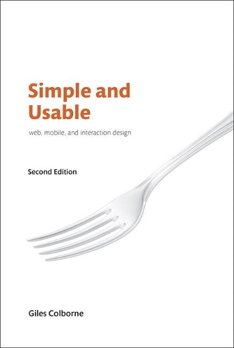[object Object] «Simple and Usable Web, Mobile, and Interaction Design», автор Джайлз Колборн - фото №1