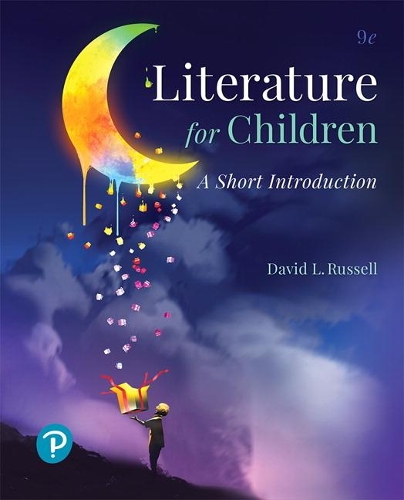 Бумажная книга «Literature for Children:  A Short Introduction», автор Дэвид Л. Рассел - фото №1