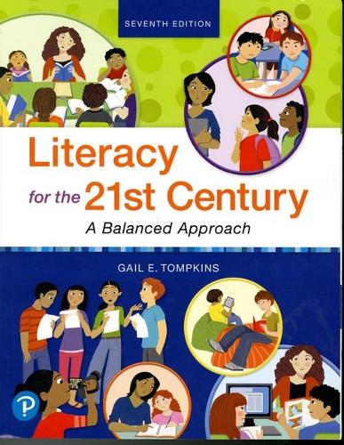 Бумажная книга «Literacy for the 21st Century: A Balanced Approach», автор Гейл Э. Томпкинс - фото №1