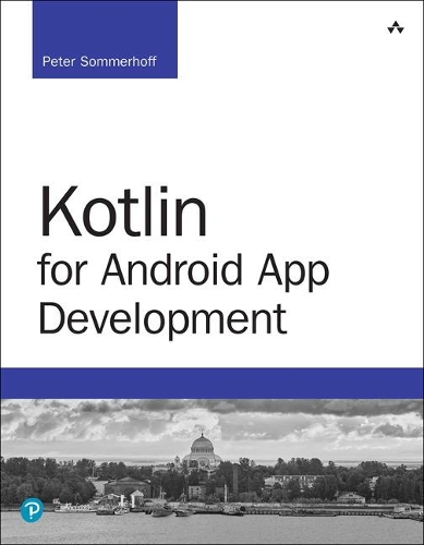 [object Object] «Kotlin for Android App Development», автор Пітер Соммерхофф - фото №1
