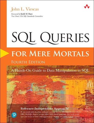 Паперова книга «SQL Queries for Mere Mortals:  A Hands-On Guide to Data Manipulation in SQL», автор Джон Л. Вієскас - фото №1