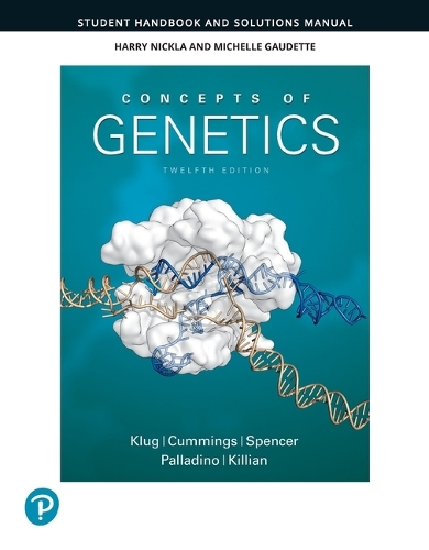 Паперова книга «Student Handbook and Solutions Manual for Concepts of Genetics», авторів Шарлотта Спенсер, Даррелл Кілліан, Майкл А. Палладіно, Майкл Каммінгс - фото №1