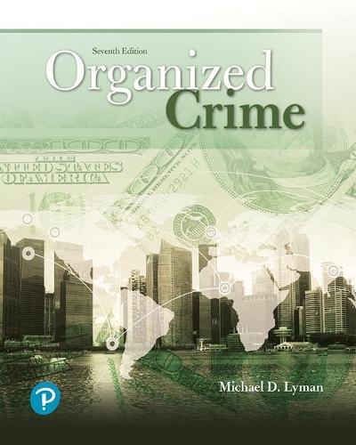 Бумажная книга «Organized Crime», авторов Гэри Поттер, Майкл Д. Лайман - фото №1