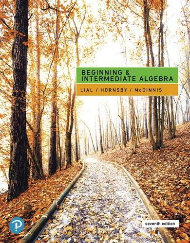 [object Object] «Beginning & Intermediate Algebra», авторов Джон Хорнсби, Маргарет Лиал, Терри МакГиннис - фото №1
