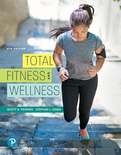 Бумажная книга «Total Fitness and Wellness», авторов Скотт Пауэрс, Стивен Додд - фото №1