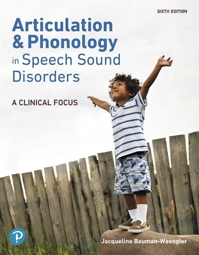 Бумажная книга «Articulation and Phonology in Speech Sound Disorders:  A Clinical Focus», автор Жаклин Бауман-Ваенглер - фото №1