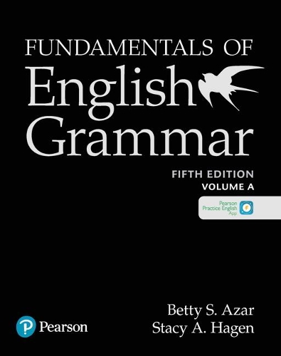 [object Object] «Azar-Hagen Grammar - (AE) - 5th Edition - Student Book A with App - Fundamentals of English Grammar», автор Бетті С. Азар - фото №1