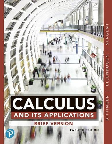 [object Object] «Calculus and Its Applications, Brief Version», авторів Девід Елленбоген, Марвін Л. Біттінгер - фото №1