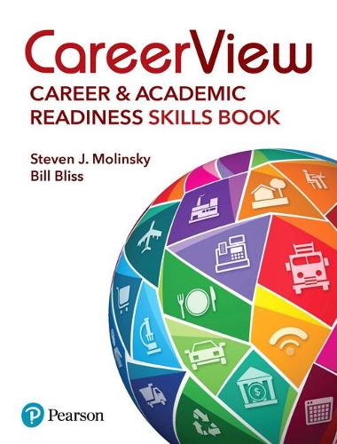 [object Object] «CareerView:  Career and Academic Readiness Skills Book», авторів Білл Блісс, Стівен Дж. Молінскі - фото №1
