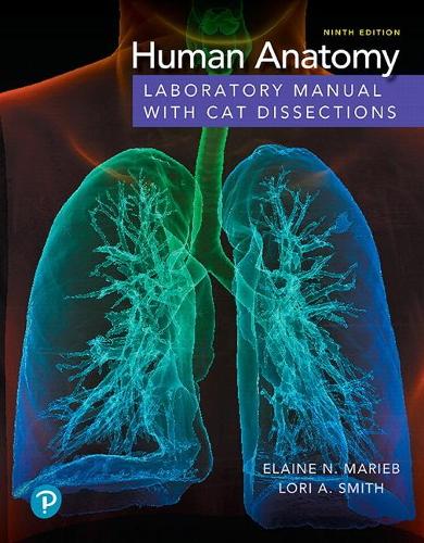 Бумажная книга «Human Anatomy Laboratory Manual with Cat Dissections», авторов Элейн Мариб, Джон Маллатт, Патриция Вильгельм - фото №1