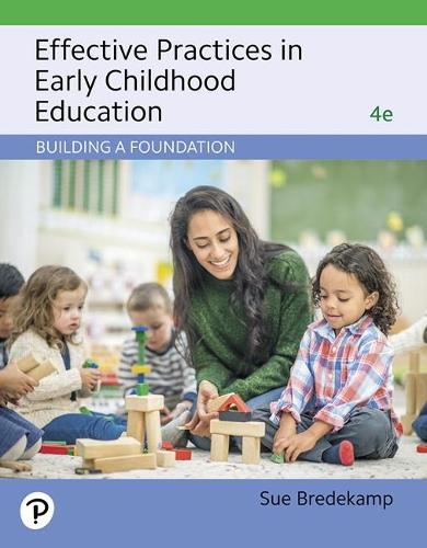 Паперова книга «Effective Practices in Early Childhood Education:  Building a Foundation», автор Сью Бредекамп - фото №1