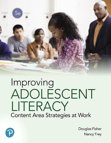 Бумажная книга «Improving Adolescent Literacy:  Content Area Strategies at Work», авторов Дуглас Фишер, Нэнси Фрей - фото №1