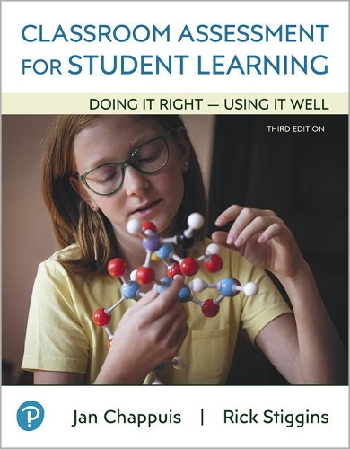 Бумажная книга «Classroom Assessment for Student Learning:  Doing It Right - Using It Well», автор Ян Чаппуи - фото №1