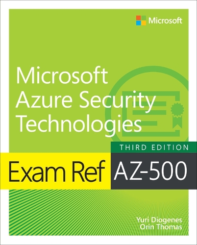 [object Object] «Exam Ref AZ-500 Microsoft Azure Security Technologies», авторів Орін Томас, Юрій Діоген - фото №1