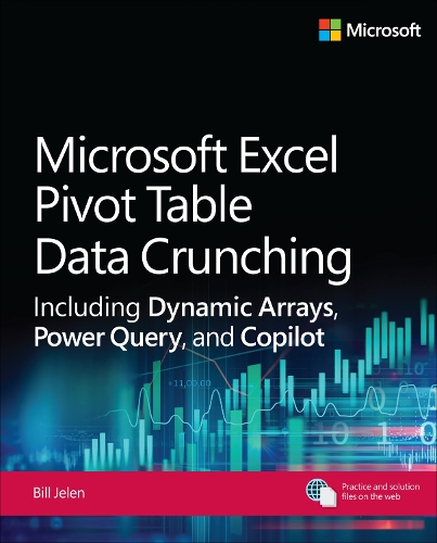 [object Object] «Microsoft Excel Pivot Table Data Crunching Including Dynamic Arrays, Power Query, and Copilot», автор Білл Джелен - фото №1