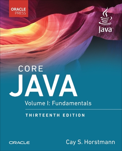 Паперова книга «Core Java, Volume I:  Fundamentals», автор Кей С. Хорстманн - фото №1