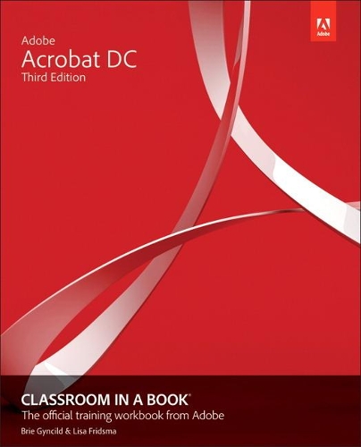 [object Object] «Adobe Acrobat DC Classroom in a Book», авторів Брі Гінсілд, Ліза Фрідсма - фото №1