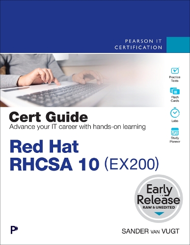 Паперова книга «Red Hat RHCSA 10 Cert Guide:  EX200», автор Сандер ван Вюгт - фото №1