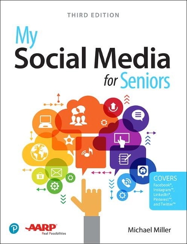 Бумажная книга «My Social Media for Seniors», автор Майкл Миллер - фото №1