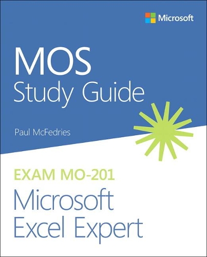 [object Object] «MOS Study Guide for Microsoft Excel Expert Exam MO-201», автор Пол Макфедріс - фото №1