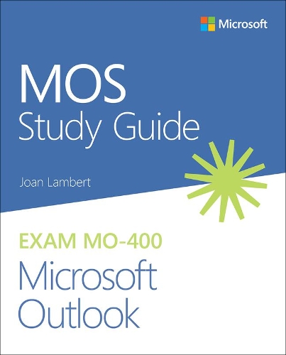 Бумажная книга «MOS Study Guide for Microsoft Outlook Exam MO-400», автор Джоан Ламберт - фото №1