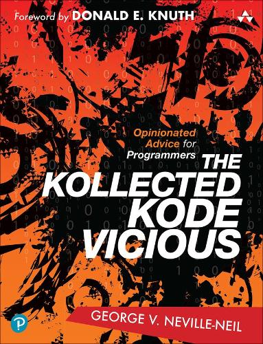 Бумажная книга «Kollected Kode Vicious, The», автор Джордж В. Невилл-Нейл - фото №1