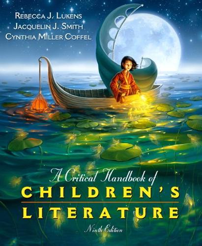 Паперова книга «Critical Handbook of Children's Literature, A», авторів Синтія Міллер Коффель, Жаклін Дж. Сміт, Ребекка Дж. Лукенс - фото №1