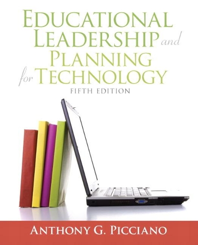 Паперова книга «Educational Leadership and Planning for Technology», автор Ентоні Піччіано - фото №1